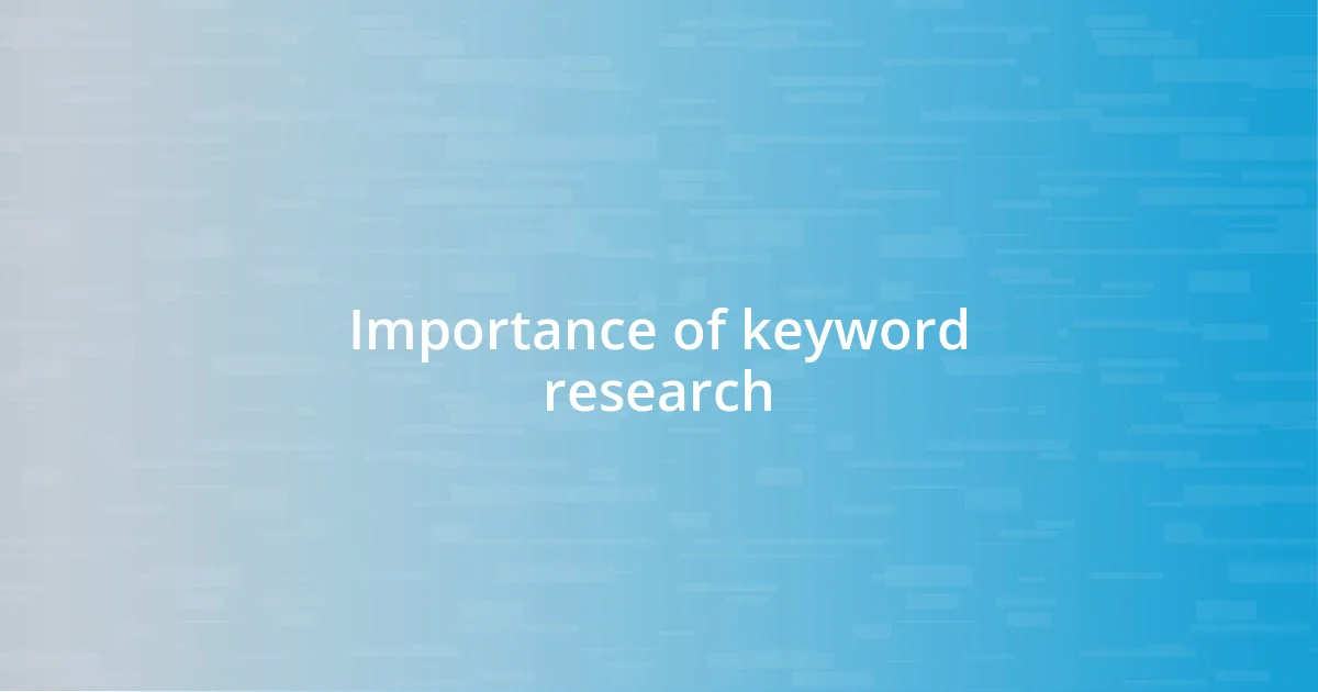 Importance of keyword research