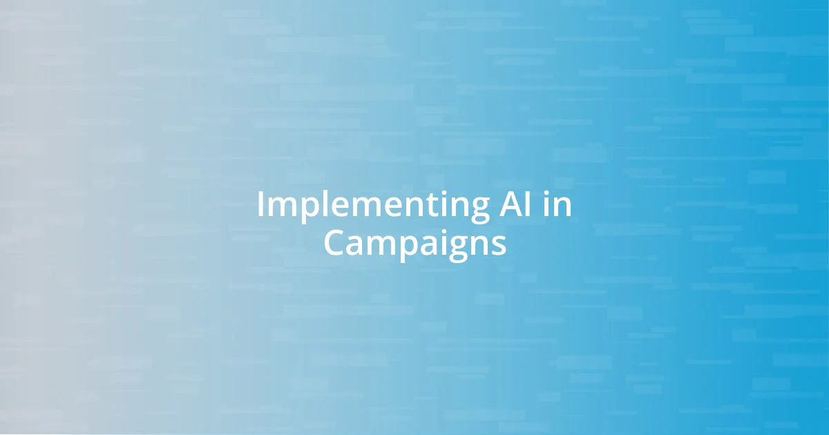 Implementing AI in Campaigns