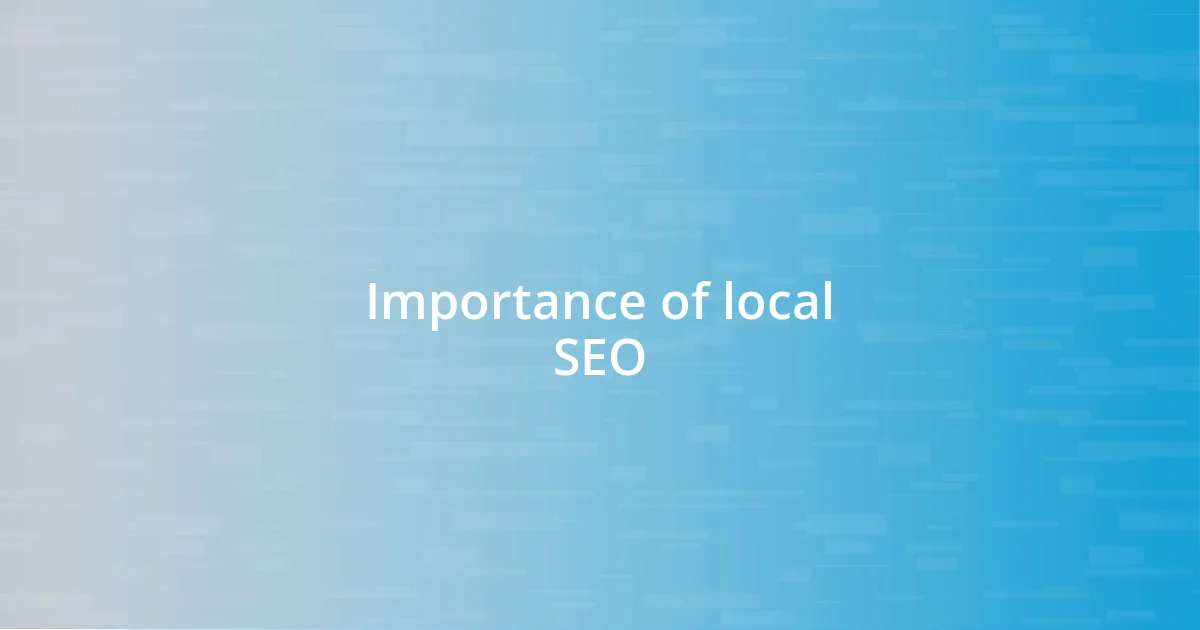 Importance of local SEO